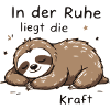 In der Ruhe Kraft Faultier