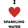 I Love Sparkling Water