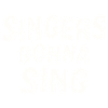 Singers going to sing