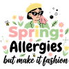Spring? No thanks! Allergy Queen 2026