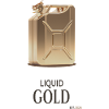 Liquid Gold Canister Design Saying