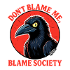 Ne blâme pas la société