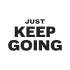 CONTINUE JUSTE Motivation Dire Sport