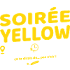 Soirée Yellow ! Soirées culte de Brice