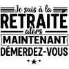 Retraite: Demandez-Vous Maintenant