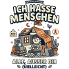 Ich hasse Menschen Humor Spruch