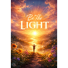 Be the light at sunrise