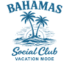 Bahamas Social Club Vacation Mode