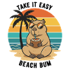 Capybara Beach Bum Take It Easy