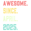 Awesome Since April 2025