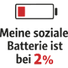 Soziale Batterie bei 2 Prozent