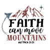 Faith Can Move Mountains - Rustic Illustration