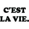 C'est La Vie Humour Français Classique