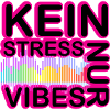 Kein Stress Vibes Neon