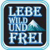 Lebe Wild Und Frei Bergmotiv