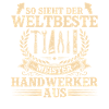 Weltbester Handwerker – Stolzer Meister Handwerk