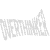 Overthinker Statement – Urban Streetwear Lettering