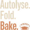 Autolyse Fold Bake Bread
