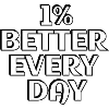 1% Better Every Day