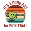 Pickleball, c’est une bonne journée pour le pickleball, drôle
