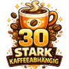 30 Stark Kaffeeabhängig