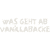 was geht ab vanillabacke