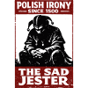 Polnische Ironie: Stańczyk, der traurige Narr