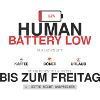 Human Battery Low Coffee Humor