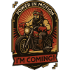 Power in Motion: I'm Coming Biker