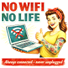 No Wi-Fi No Life Retro