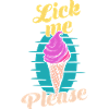 Slik mig venligst Eis Cream Sjov retro kunst