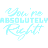 Hai perfettamente ragione Logo sarcastico dell'IA divertente