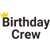 Birthday Crew