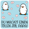 Toller Job Papa Pinguine