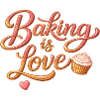 Baking is Love Backen Spruch Design