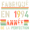 Fabriqué en 1994 Année de Perfection