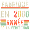 Fabriqué en 2000 – Année de perfection