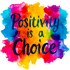 Positivity is a Choice