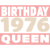 birthday queen 50 ans 1976 Anniversaire