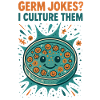 Cultivating germ jokes | Microbiology Humor