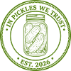 In Pickles We Trust Est 2026