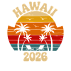 Hawaii 2026 Retro Sunset