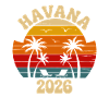 Havana 2026 Retro Sunset