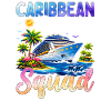 Caribbean Cruise Squad 2026