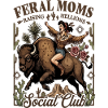 Feral Moms Buffalo Ride