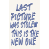 L'ultima foto era Stolen Statement Design