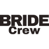 Bride Crew