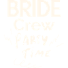 Bride Crew