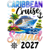 Caribbean Cruise Squad 2027