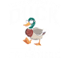 Duck Saying: Let It Hit Others